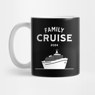 Family Cruise 2024 Mug